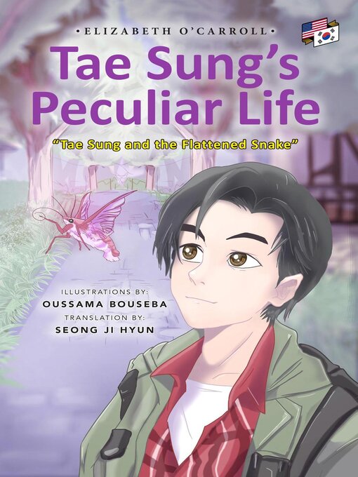 Title details for Tae Sung's Peculiar Life- English to Korean Edition by Elizabeth OCarroll - Available